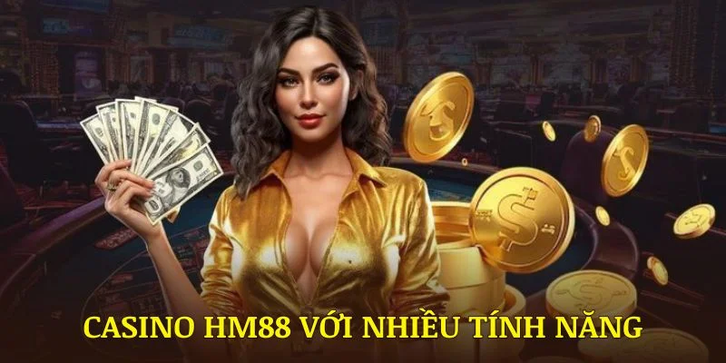 Khám phá thêm về casino HM88 và những điều làm nên sự khác biệt