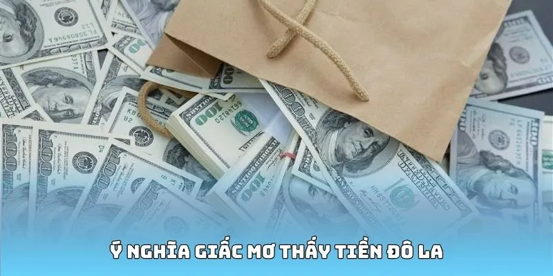 Mơ thấy tiền đô la