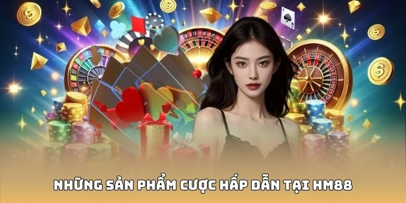 Top các sảnh cược hấp dẫn