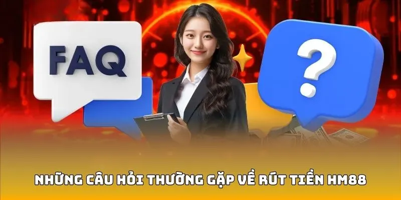 Những câu hỏi thường gặp